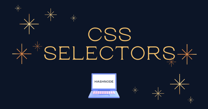 Selectors in CSS