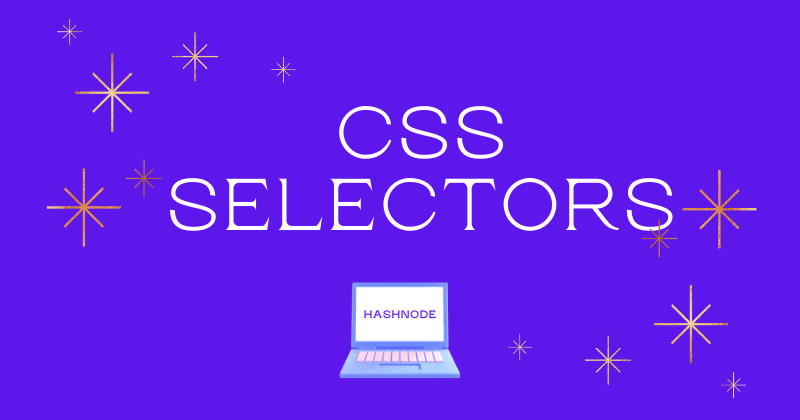 Selectors in CSS