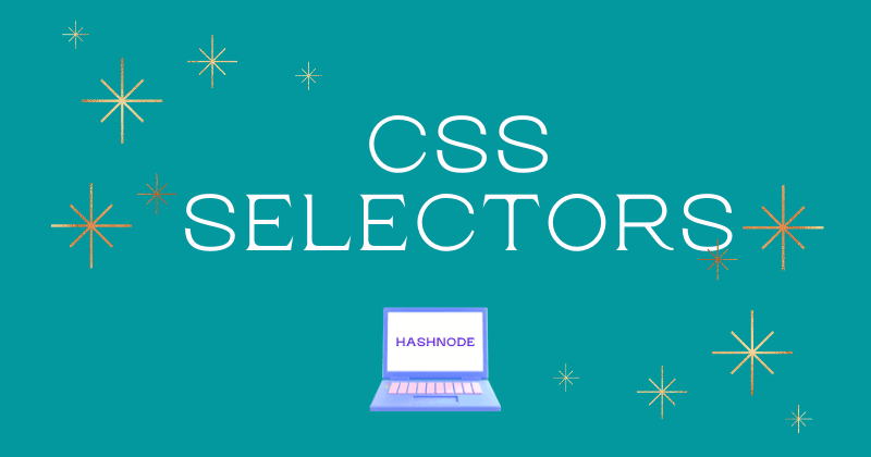 Selectors in CSS